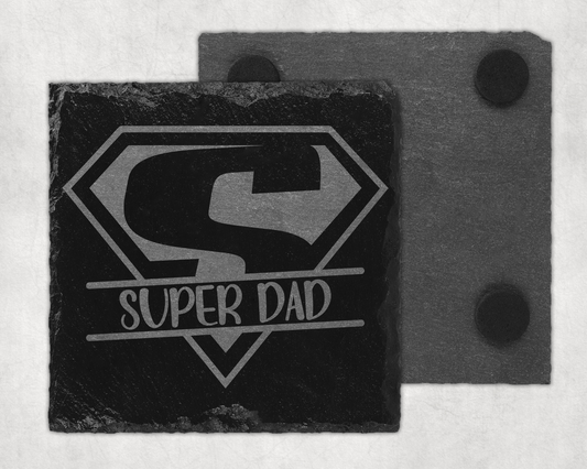 Super Dad Slate Coster, Fathers Day, Dad's Birthday