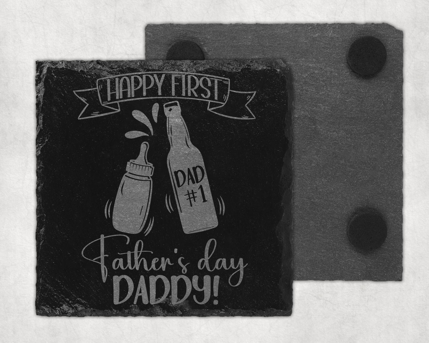 Happy First Fathers Day Slate Coster, Fathers Day, Dad's Birthday